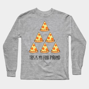 This is my food pyramid Long Sleeve T-Shirt